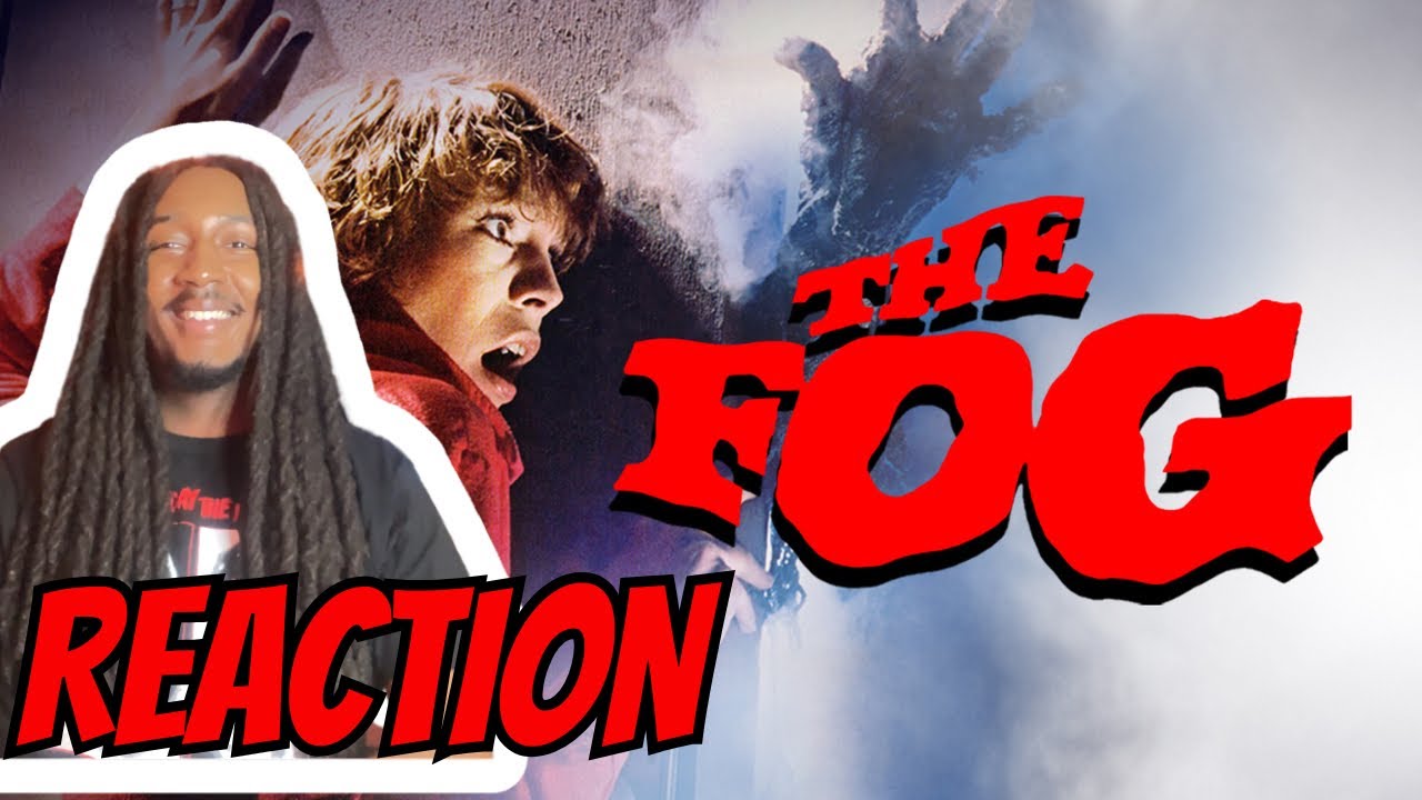The Fog (1980) Movie Reaction 