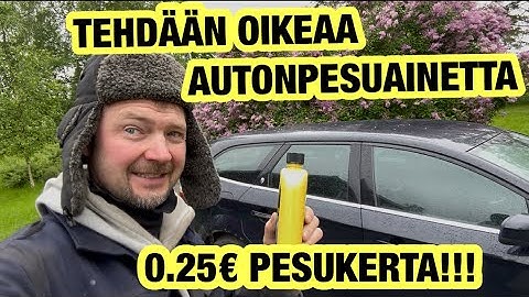 VALMISTETAAN OIKEASTI ITSE TÄYSIN TOIMIVAA AUTONPESUAINETTA JOKA EI VAHINGOITA AUTON LASEJA