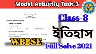 Class- 8 History(ইতিহাস)Model Activity Task part-3 Full Solve#WBBSE@Educational Activities Bengali