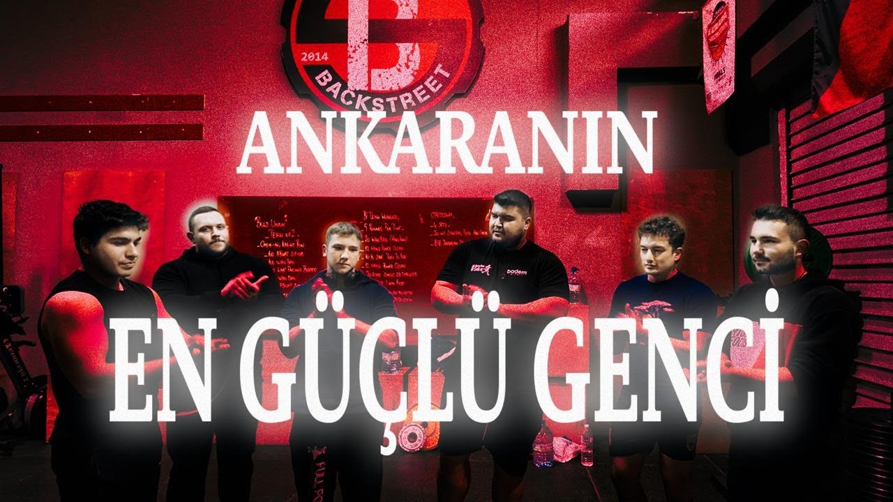 ANKARA'NIN EN GÜÇLÜ GENCİ !!!