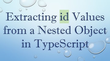 Extracting id Values from a Nested Object in TypeScript