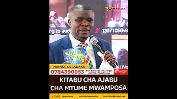 HIKI NDIO KITABU CHA AJABU CHA MTUME MWAMPOSA 