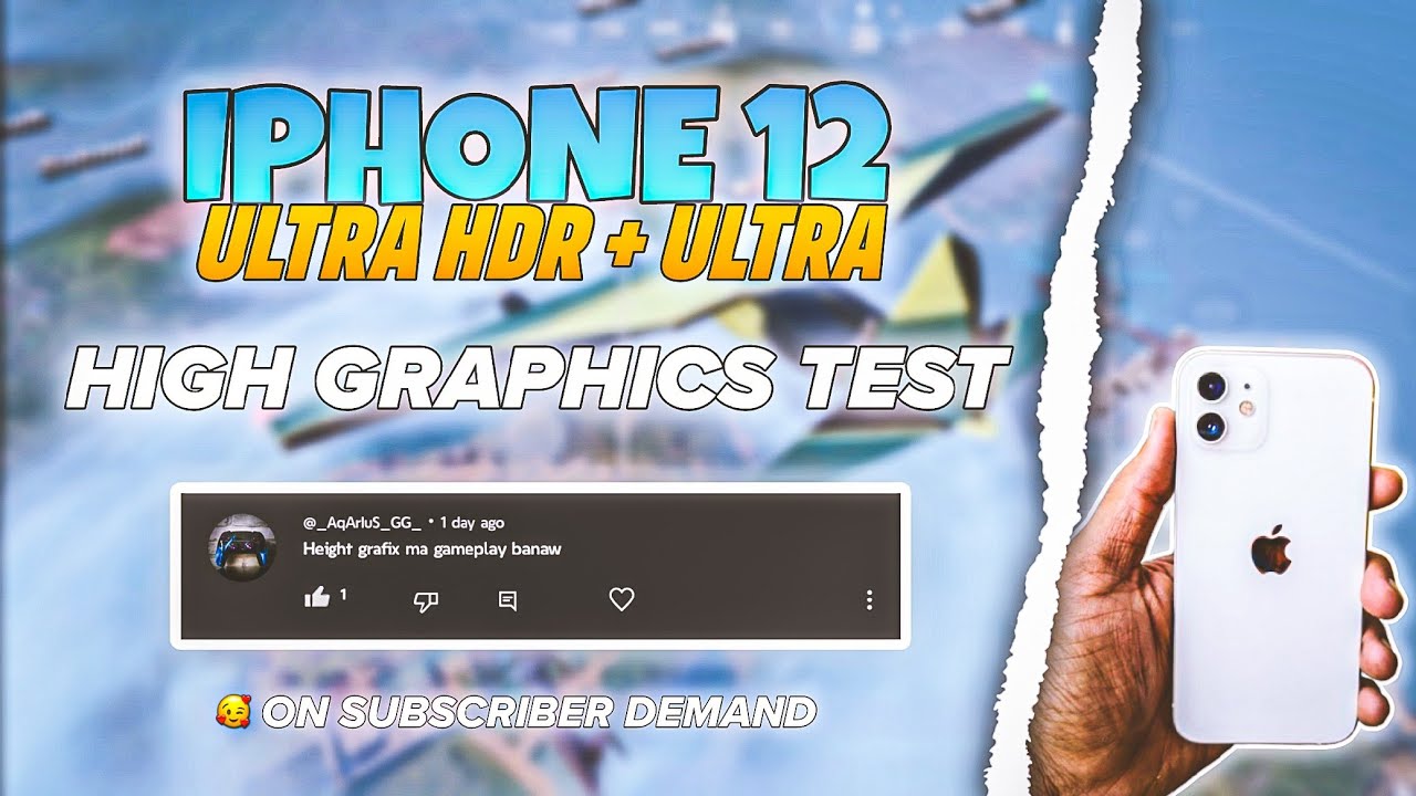 WITH SUBSCRIBER DEMAND IPHONE 12 HIGH GRAPHICS TEST BGMI • - YouTube