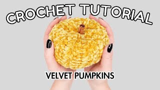 Full How to crochet a pumpkin for beginners | Crochet Velvet Pumpkin Tutorial News