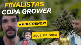 A COPA GROWER DA COMUNIDADE GROWER MAKER 2ª EDIÇÃO! APRESENTAÇÃO DOS FINALISTAS!