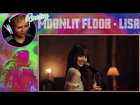 Reacting "Moonlit Floor" MV | Lisa Reactions | WonderCheeze
