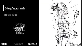 Kernel Recipes 2023 - Evolving ftrace on arm64