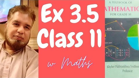 FBISE Ex 3.5 Class 11 kpk board book