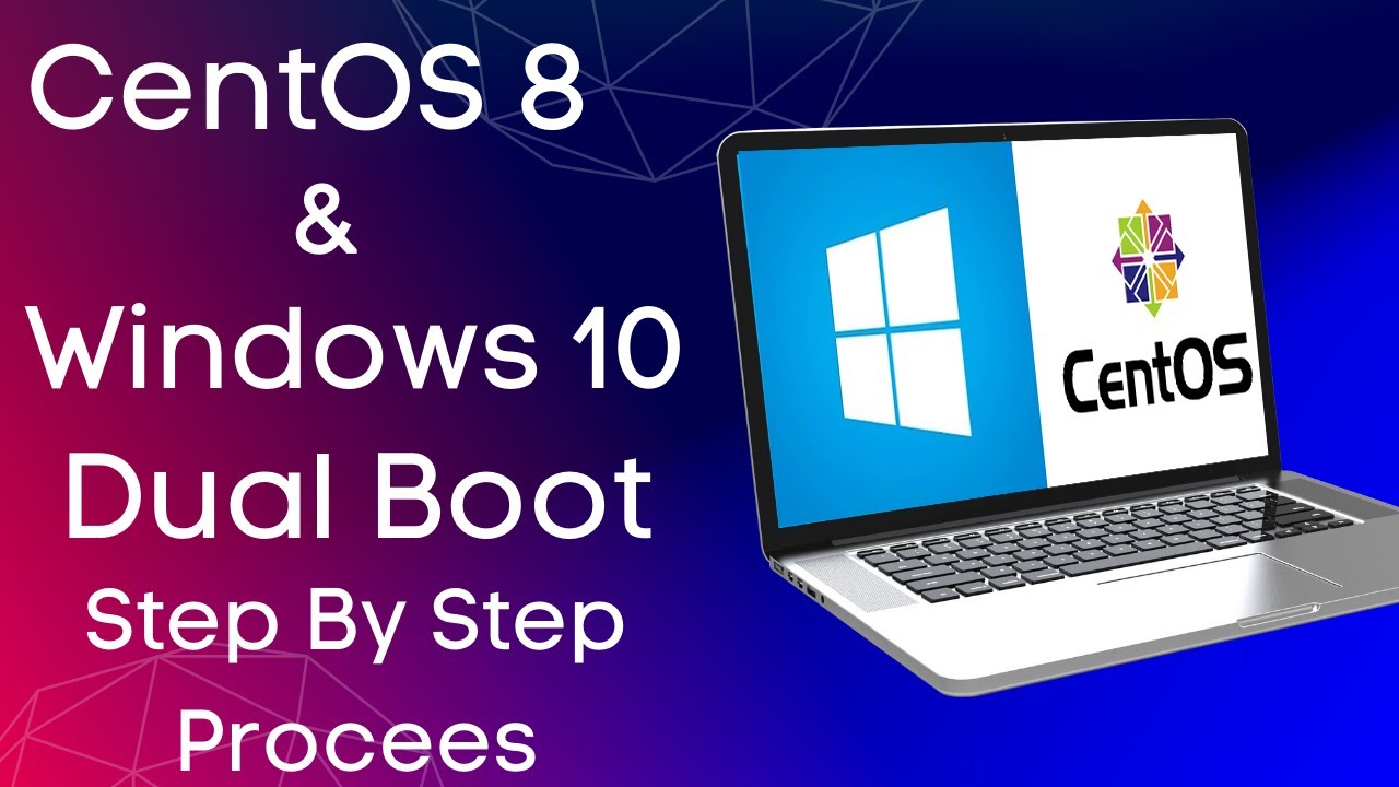 How to Install CentOS 8 & Windows 10 Dual Boot | dual boot windows10 ...