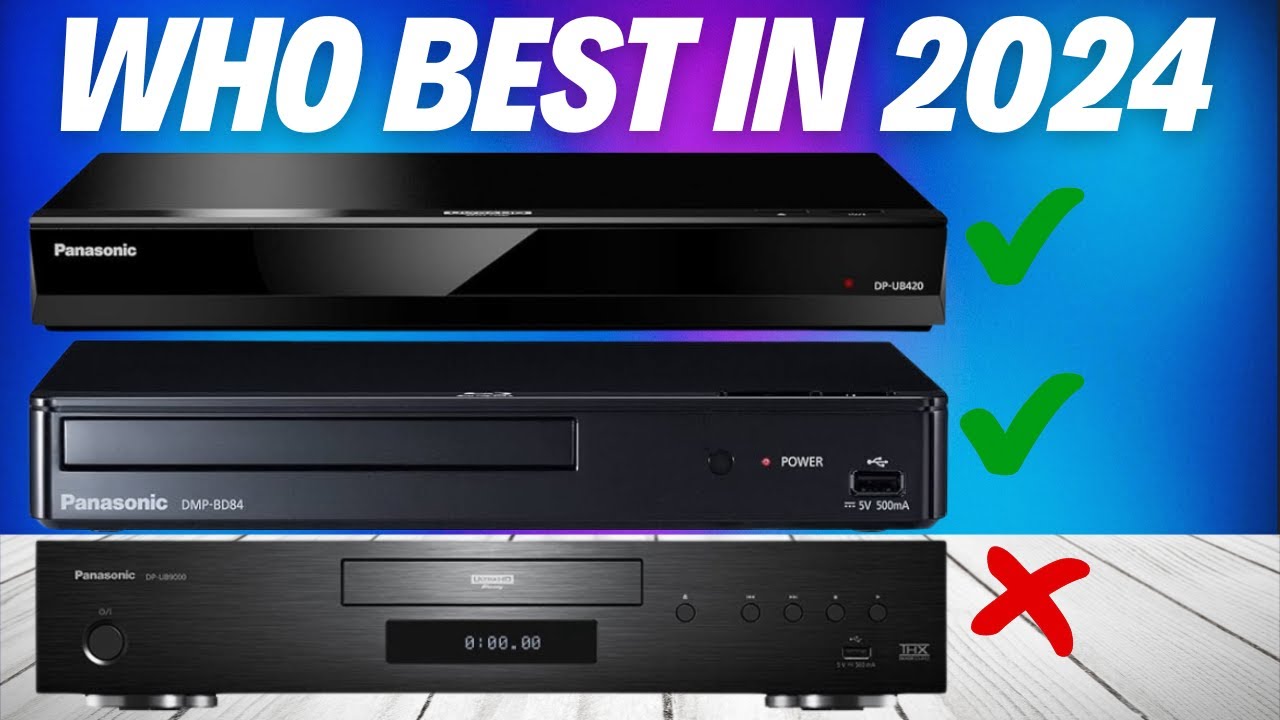 5 best 4K Blu-ray players in 2024_NUMBER ONE PLAYERS IN 2024 - YouTube