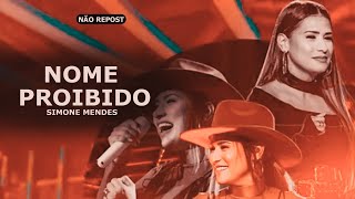 Simone Mendes - Nome Proibido - Dvd