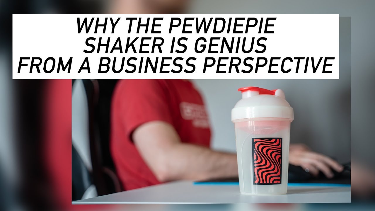 What The Pewdiepie Gfuel Shaker Means From A Business Perspective