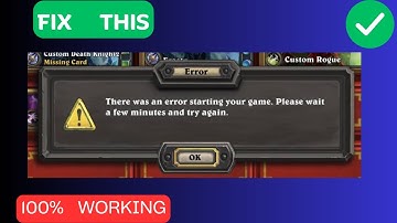 How to Fix “There was an error starting your game” Error in Hearthstone