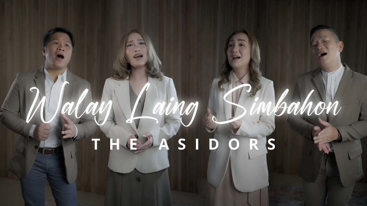 Walay Laing Simbahon - THE ASIDORS 2024 | Christian Worship Songs