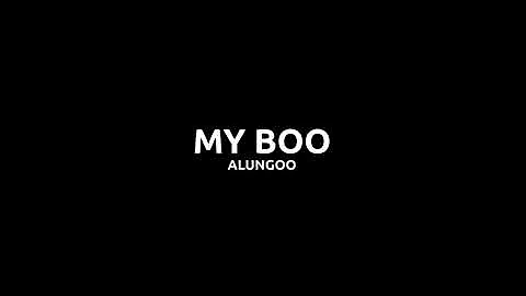 Alungoo   My boo LYRICS (Алунгоо - My boo) ҮГ