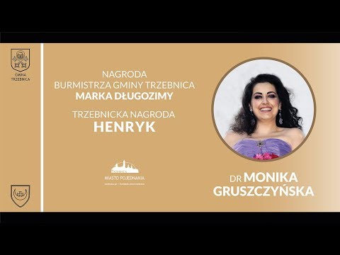 Trzebnicka Nagroda Henryk - dr Monika Gruszczyńska