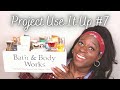 Project USE IT UP Bath and Body Works #7 | Rolling Bath and Body Works Project Pan | Shrink My Stash