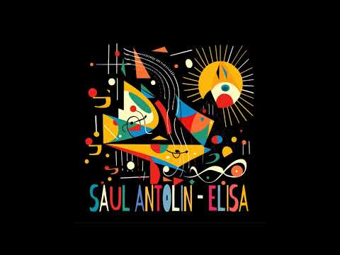 Saul Antolin - Elisa (Extended Mix)