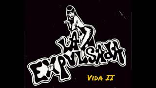 Video thumbnail of "La expulsada - Vida II"