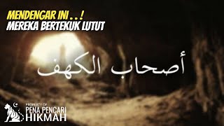 ASHABUL KAHFI PEMUDA SHALEH PENGHUNI GUA | PENA PENCARI HIKMAH