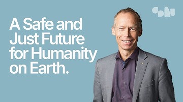 Prof. Dr. Johan Rockström: A safe and just Future for Humanity on Earth