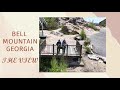 Bell mountain georgia  with the kennedys  the view  mavic 3 drone