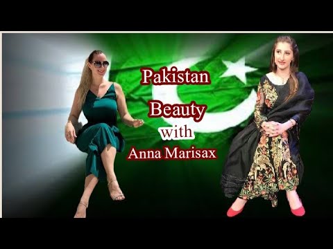 Beauty of Pakistan with Anna Marisex