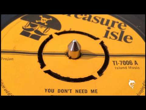 The Melodians - You Don't Need Me (1967) Treasure Isle 7006 A