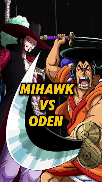 Mihawk VS Kozuki Oden ❗ Siapa Yang Menang ❓ | One Piece #shorts