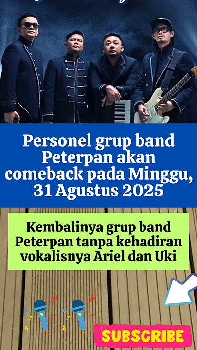 Personel grup band Peterpan akan comeback tanpa Ariel #berita #infotainment #faktamenarik