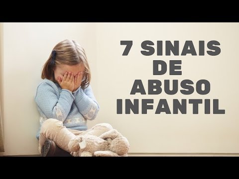 Vídeo: Como Descobrir Sobre Abuso Infantil