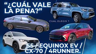 4 autos, 1 show: ¿con cuál te quedás? | S5 + Equinox RS EV + CX-70 + 4Runner