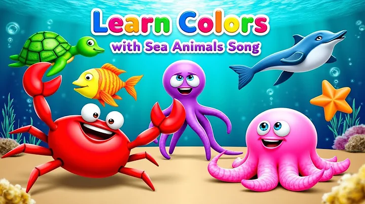 🎶 Learn Colors with Ocean Animals | Underwater Colors Song for Kids 🎶