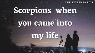 scorpions when you came into my life lyrics