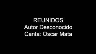 Video thumbnail of "(360 Himnario) Reunidos, con letra"