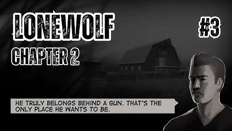 Lonewolf - Gameplay Walkthrough - Chapter 2 - Barn (Android, iOS) | No Commentary