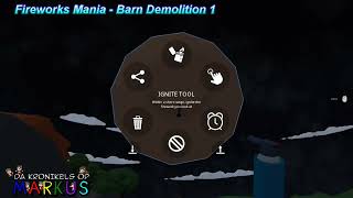 [Fireworks Mania] Barn Demolition 1 | Da Kronikels Op Markus | DKOM Kid Vlogger