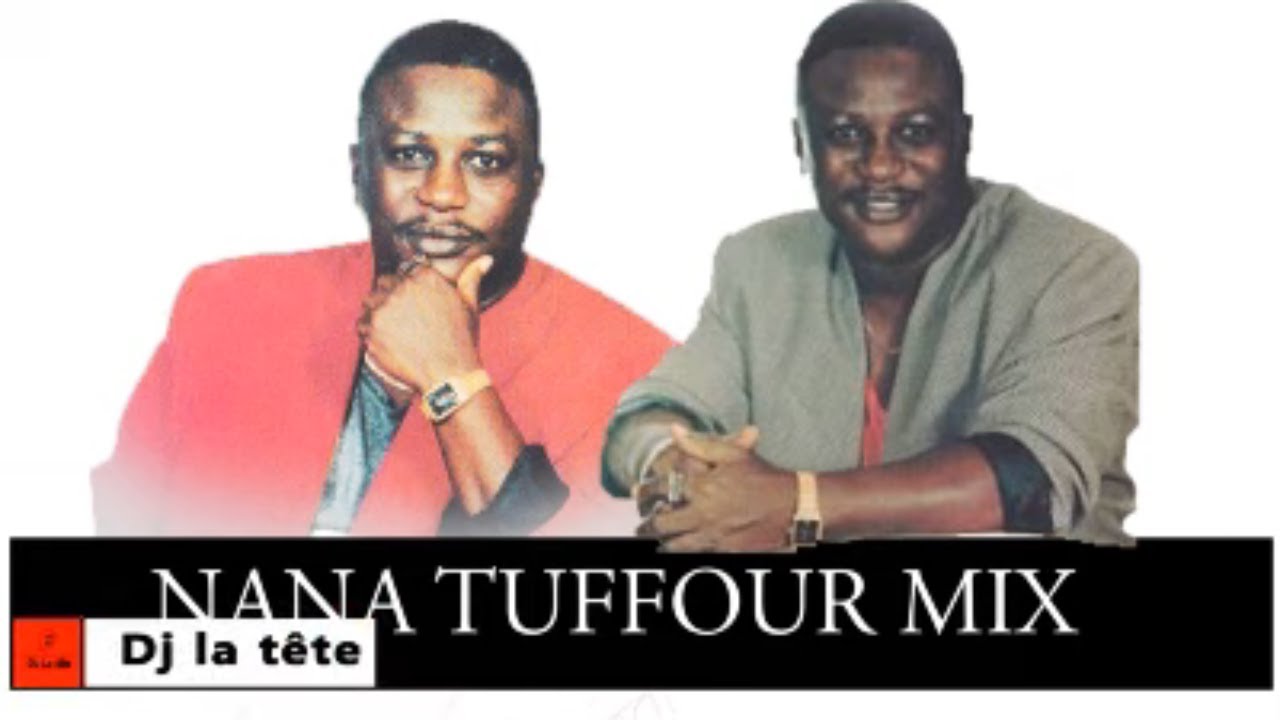 Ghana musicEXCLUSIVE NANA TUFFOUR MIX highlife musicdj la tte