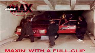 44 MAX - MAXIN WITH A FULL-CLIP (FULL ALBUM) (1991)
