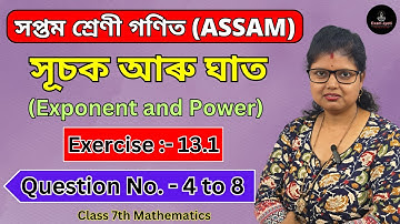 Class 7 Math Exercises 13.1 Q. 4, 5, 6, 7, 8 Solution In Assamese Assam | Chapter- 13 SCERT Assam