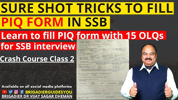 Sure Shot tricks to fill PIQ form in SSB | Learn to fill PIQ form with 15 OLQs for SSB interview