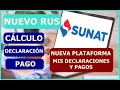 NUEVA PLATAFORMA DECLARACIÓN Y PAGO DE NUEVO RUS PERU / SUNAT
