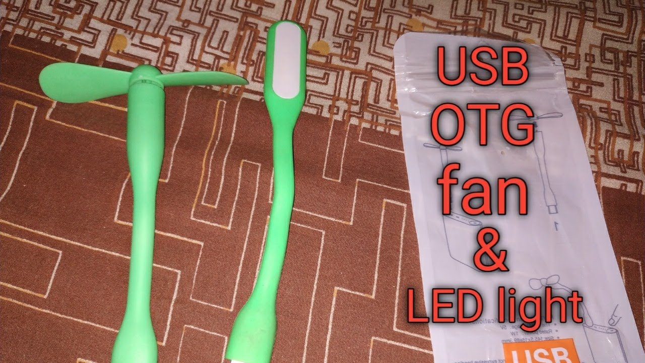 USB OTG FAN & USB light For Mobile Reviews and Unboxing MRP 160
