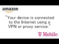 Fixing VPN or Proxy Service Error Message on Amazon Prime Video | T-Mobile 5G Home Internet image