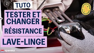 Comment tester et changer la résistance de votre machine à laver