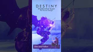 Re-sound design of Destiny 2s Hunter Shadowshot Super #shorts #gaming #destiny2 #sounddesign