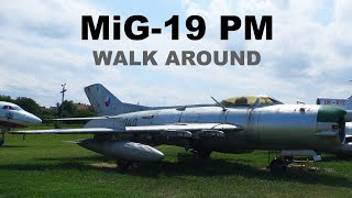 MiG-19 PM | walk around | 4K | Aviation Museum Kunovice 2021