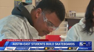 Austin-East students build skateboards