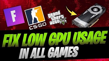 How to Fix Low GPU Usage In All Games ✅ Increase GPU Performance 2020