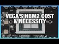 Cost of HBM2 vs. GDDR5 & Why AMD Had to Use It
